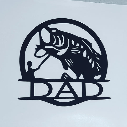 Dad Fishing Sign